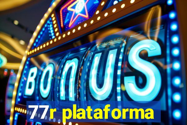 77r plataforma